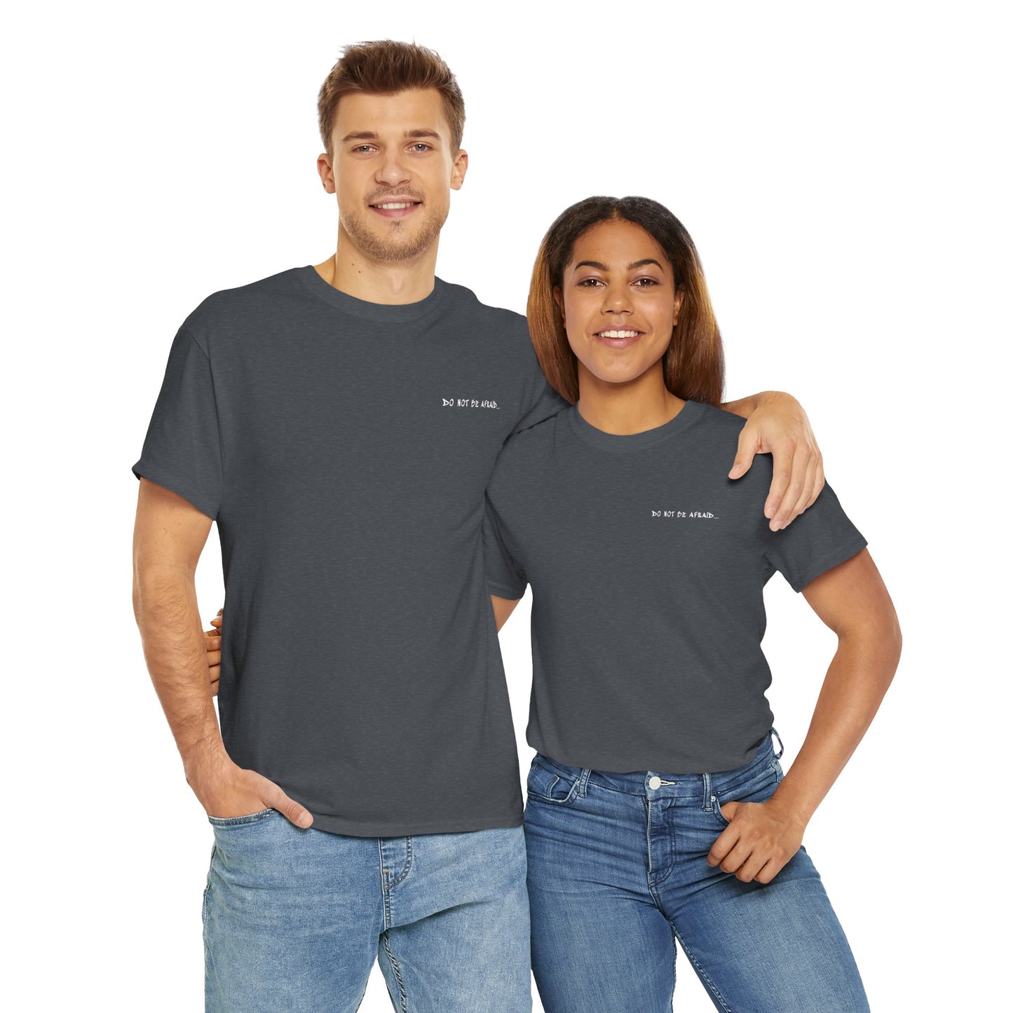 Unisex Heavy Cotton Tee - 'Do Not Be Afraid'