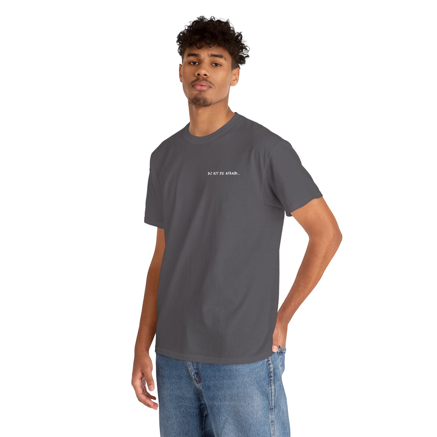 Unisex Heavy Cotton Tee - 'Do Not Be Afraid'