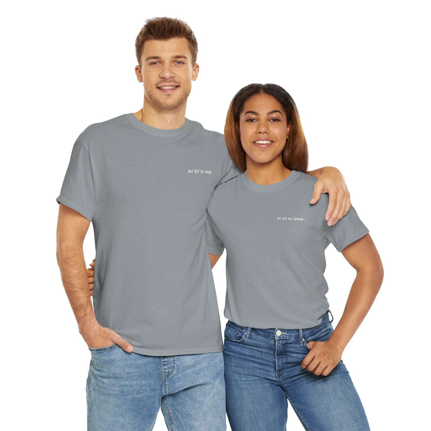 Unisex Heavy Cotton Tee - 'Do Not Be Afraid'