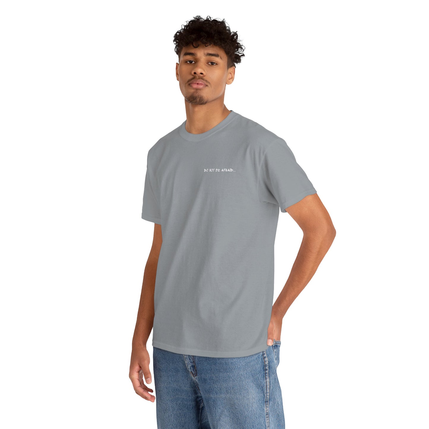 Unisex Heavy Cotton Tee - 'Do Not Be Afraid'