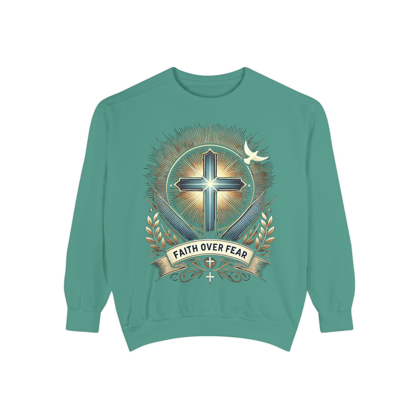 Faith Over Fear Unisex Garment-Dyed Sweatshirt