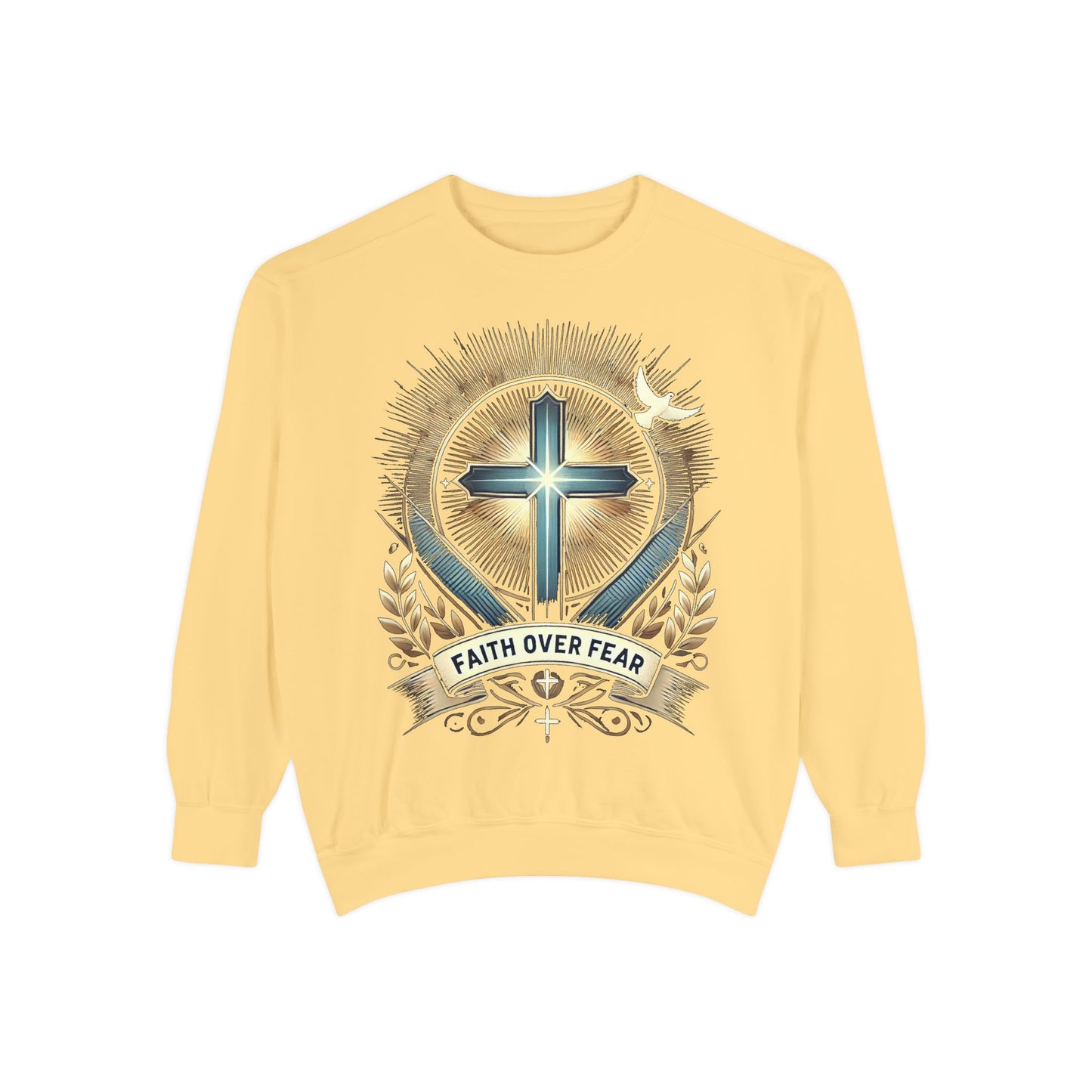 Faith Over Fear Unisex Garment-Dyed Sweatshirt