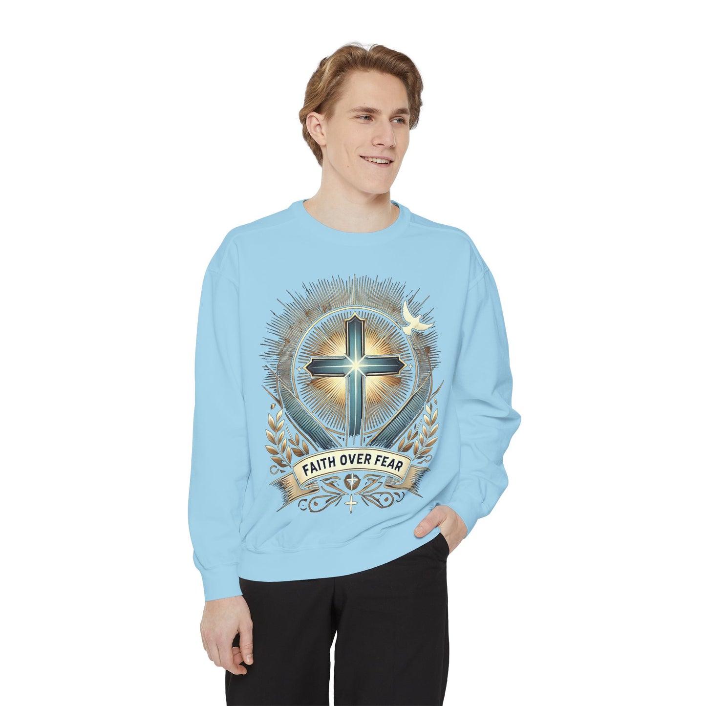 Faith Over Fear Unisex Garment-Dyed Sweatshirt