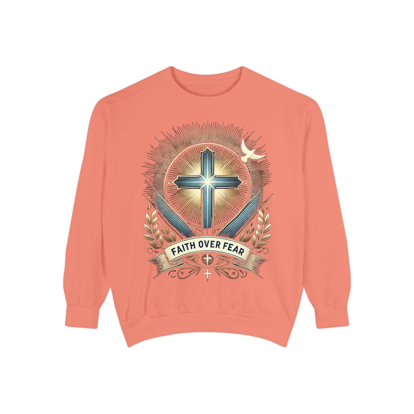 Faith Over Fear Unisex Garment-Dyed Sweatshirt