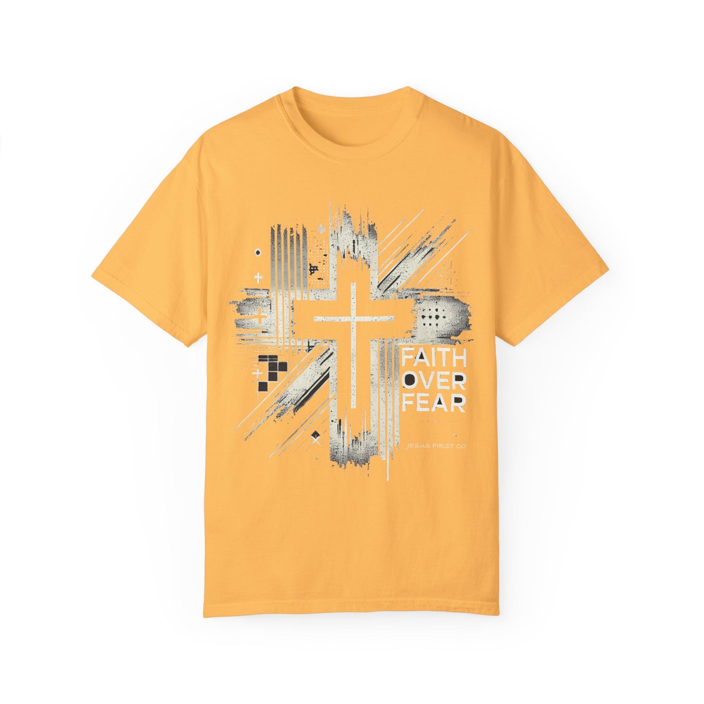 Faith Over Fear Unisex Garment-Dyed T-Shirt