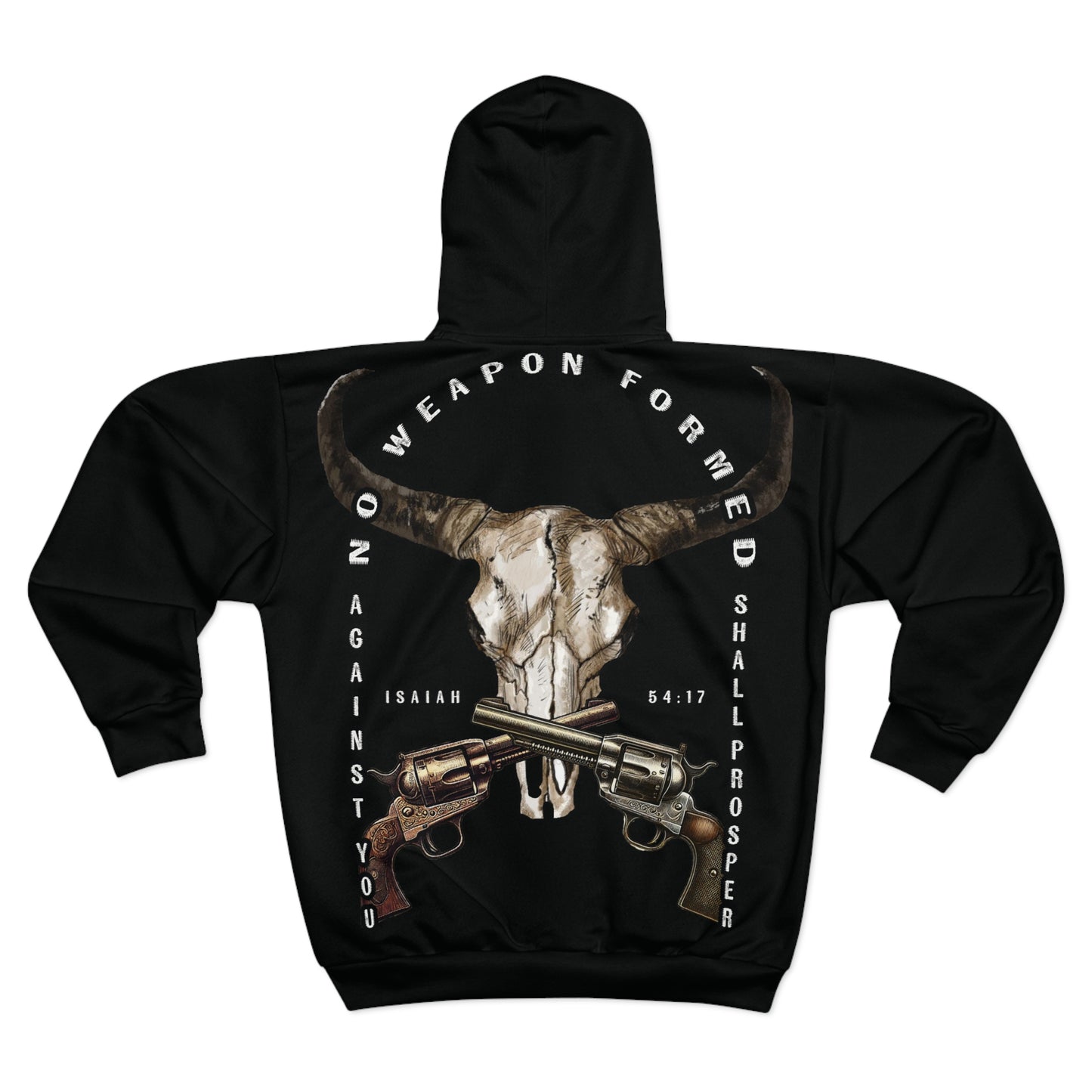 Inspirational Unisex Zip Hoodie - Jesus First & No Weapon Formed Designs