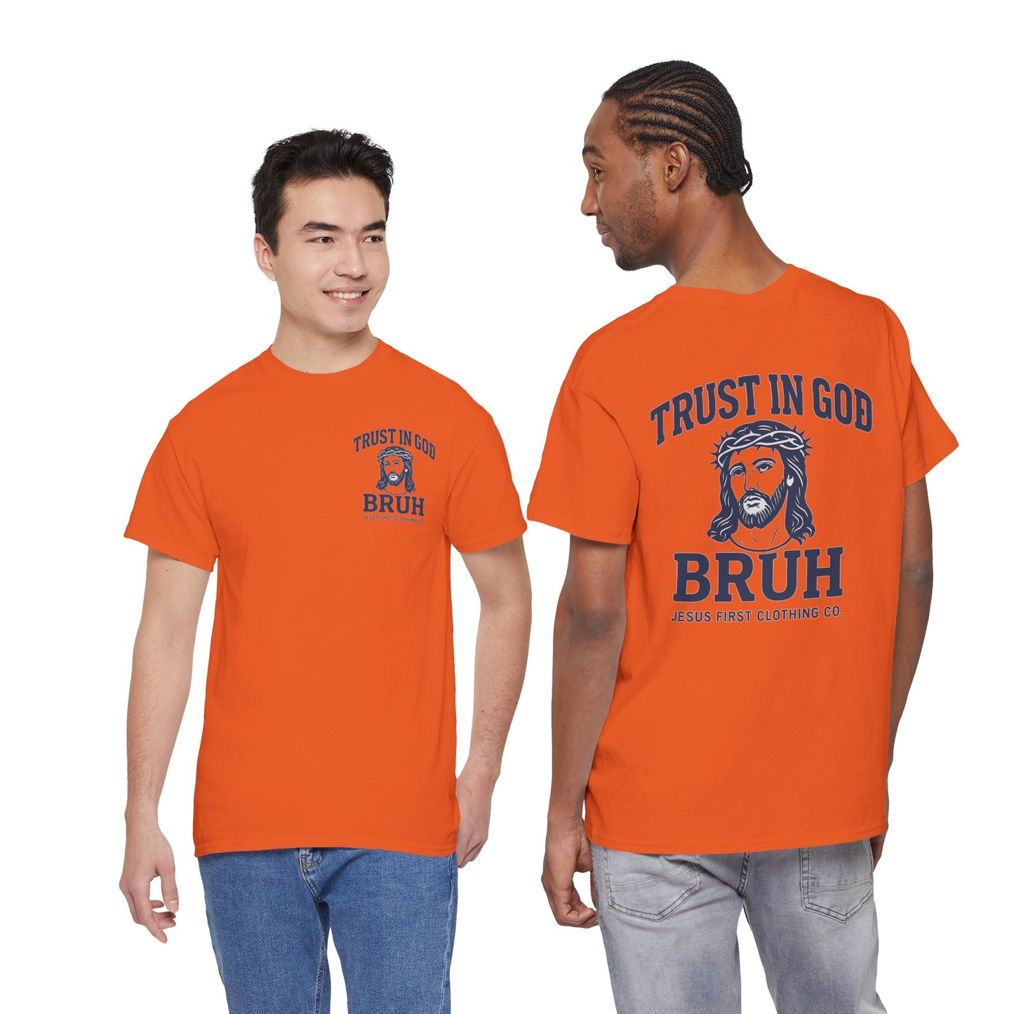 Trust in God BRUH T-Shirt
