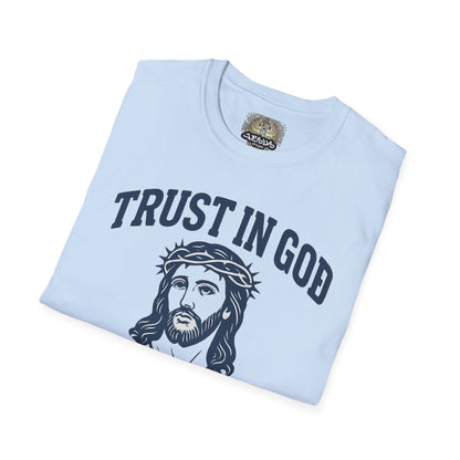 Trust in God Bruh Soft T-Shirt