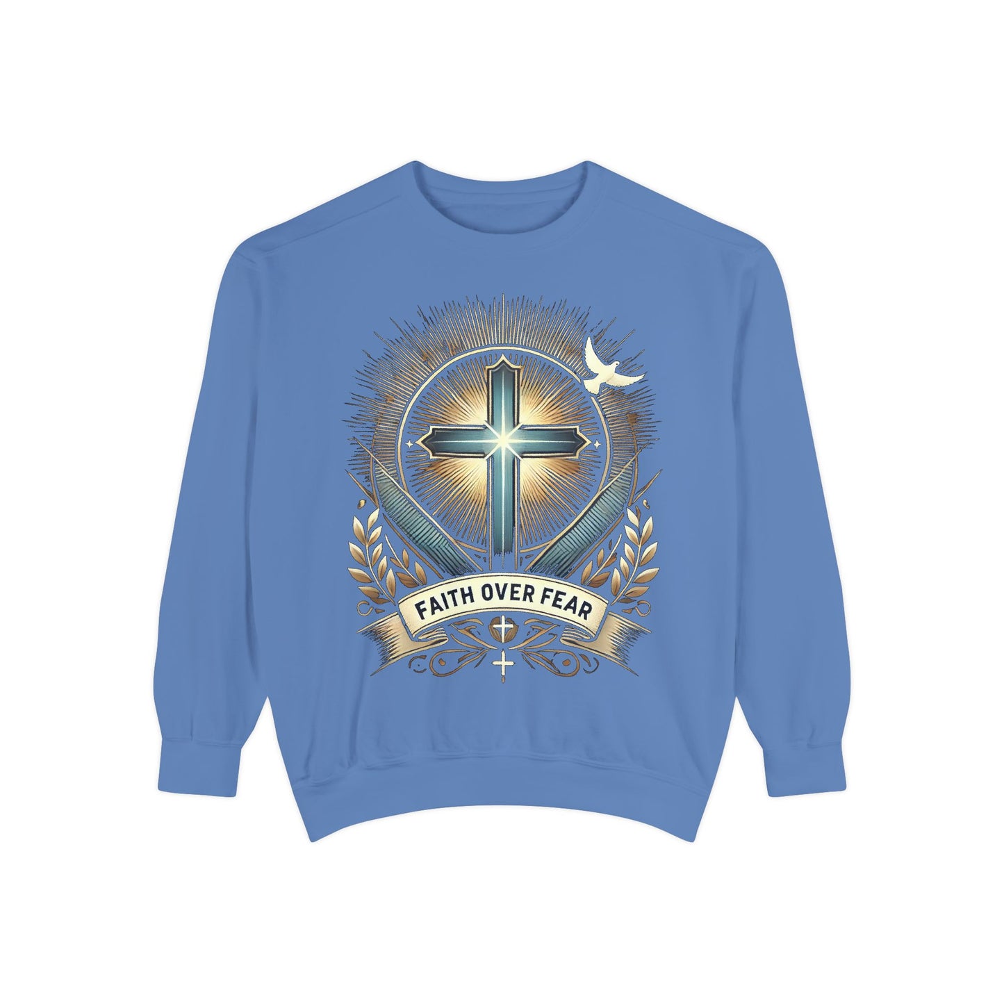 Faith Over Fear Unisex Garment-Dyed Sweatshirt