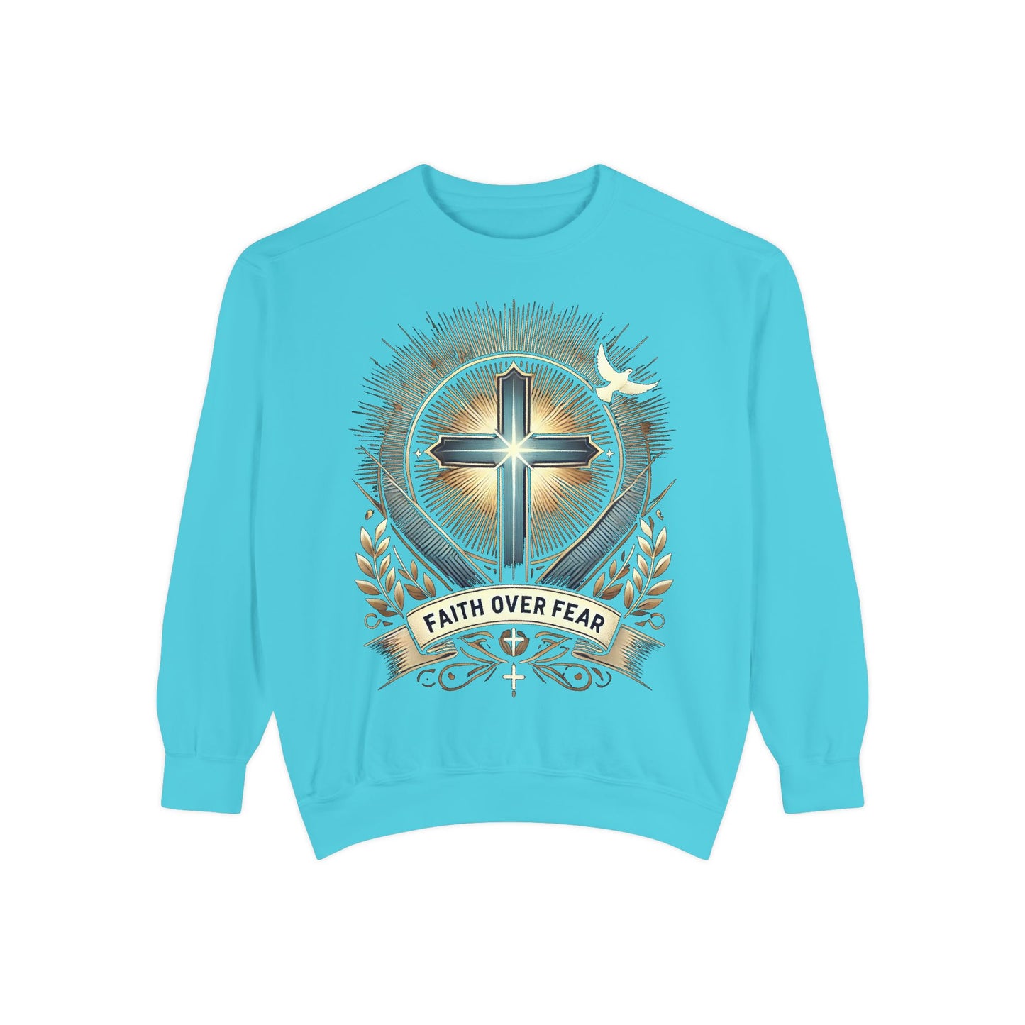 Faith Over Fear Unisex Garment-Dyed Sweatshirt