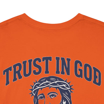 Trust in God BRUH T-Shirt