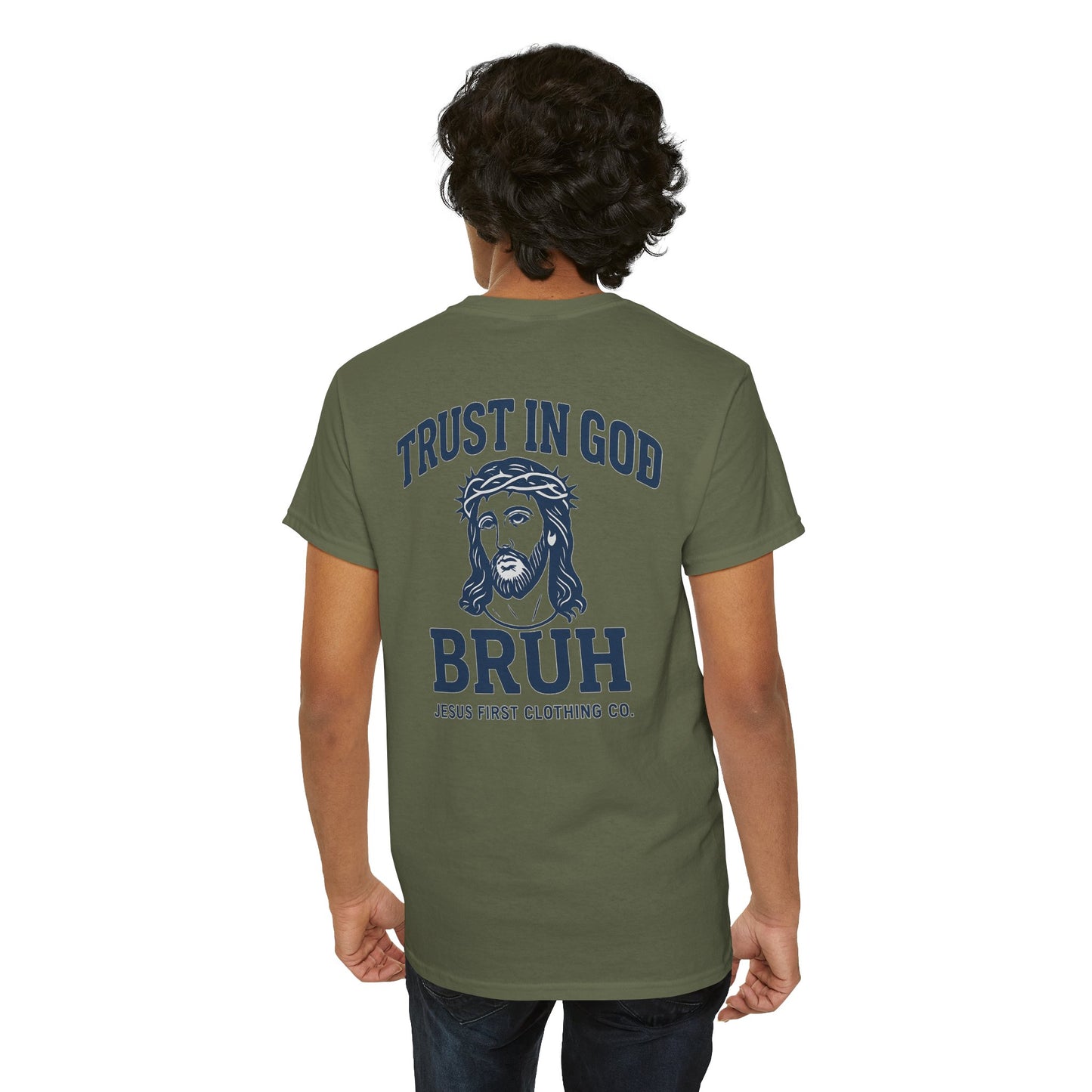 Trust in God BRUH T-Shirt