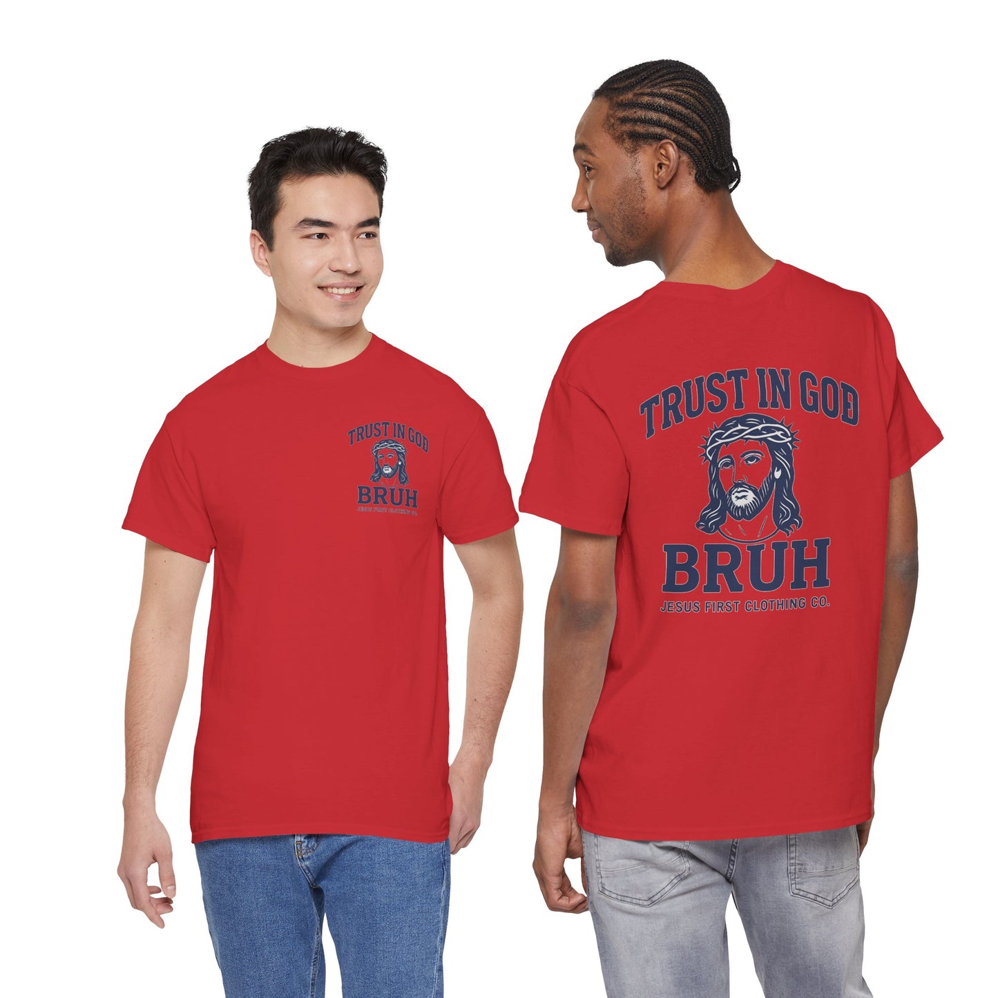 Trust in God BRUH T-Shirt