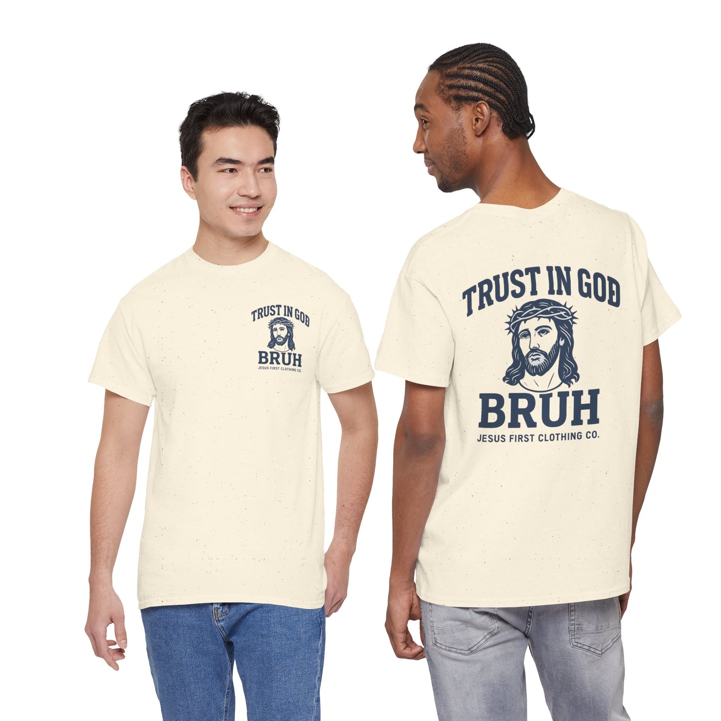 Trust in God BRUH T-Shirt