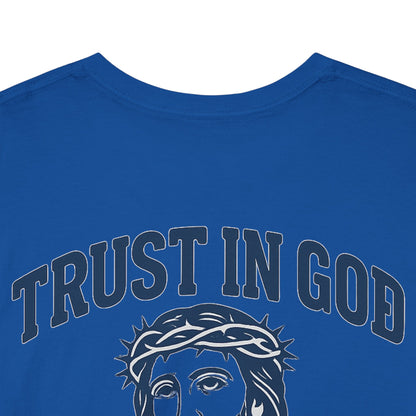 Trust in God BRUH T-Shirt