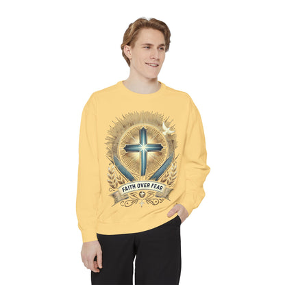 Faith Over Fear Unisex Garment-Dyed Sweatshirt
