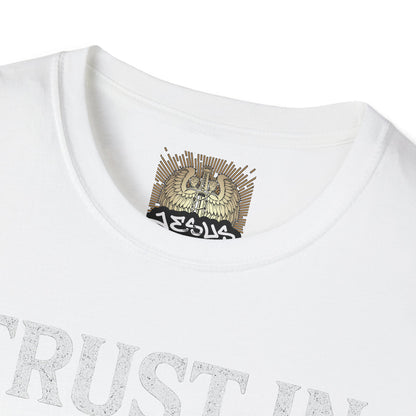 Trust in God T-Shirt -