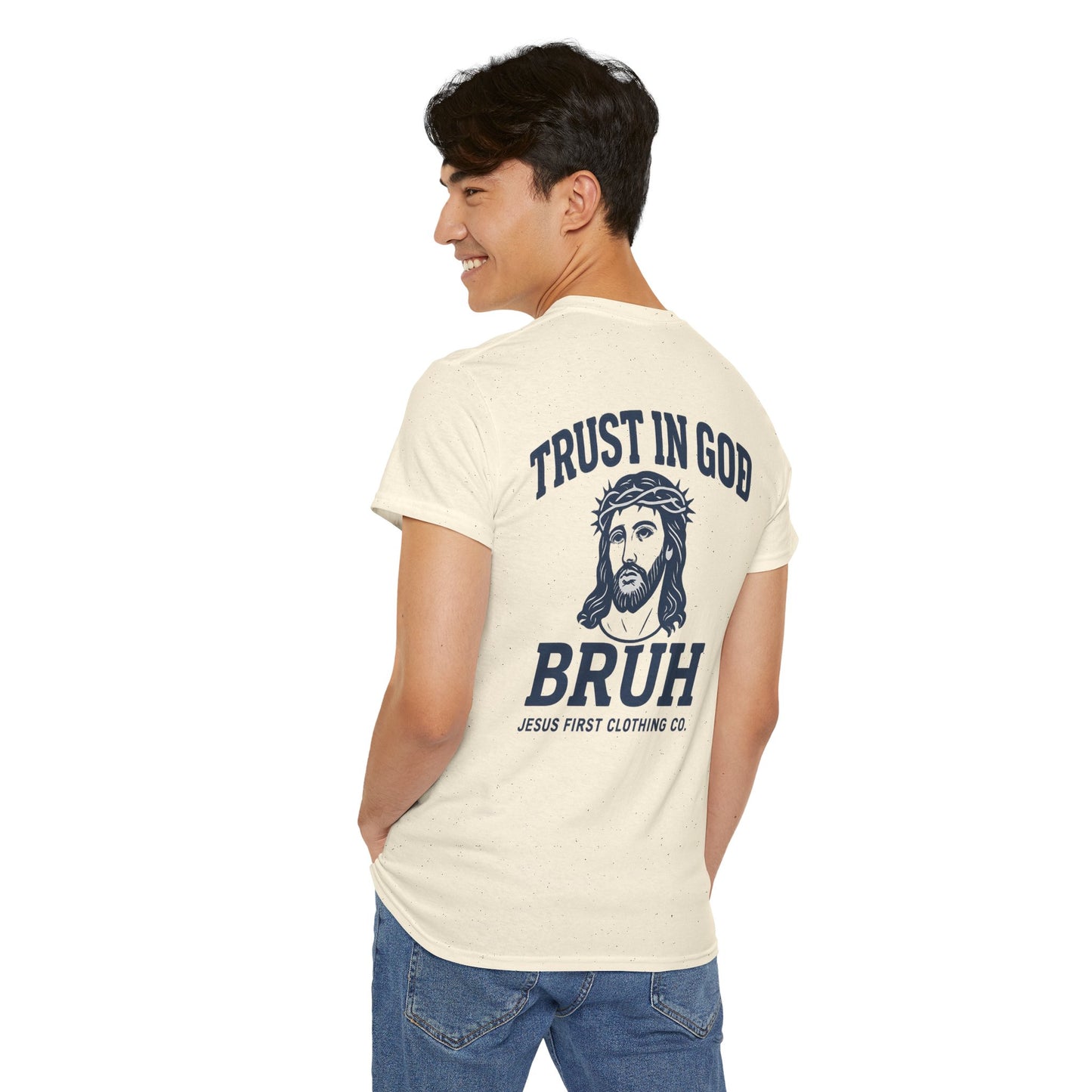 Trust in God BRUH T-Shirt