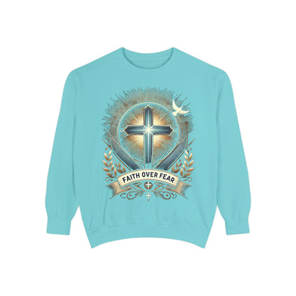 Faith Over Fear Unisex Garment-Dyed Sweatshirt