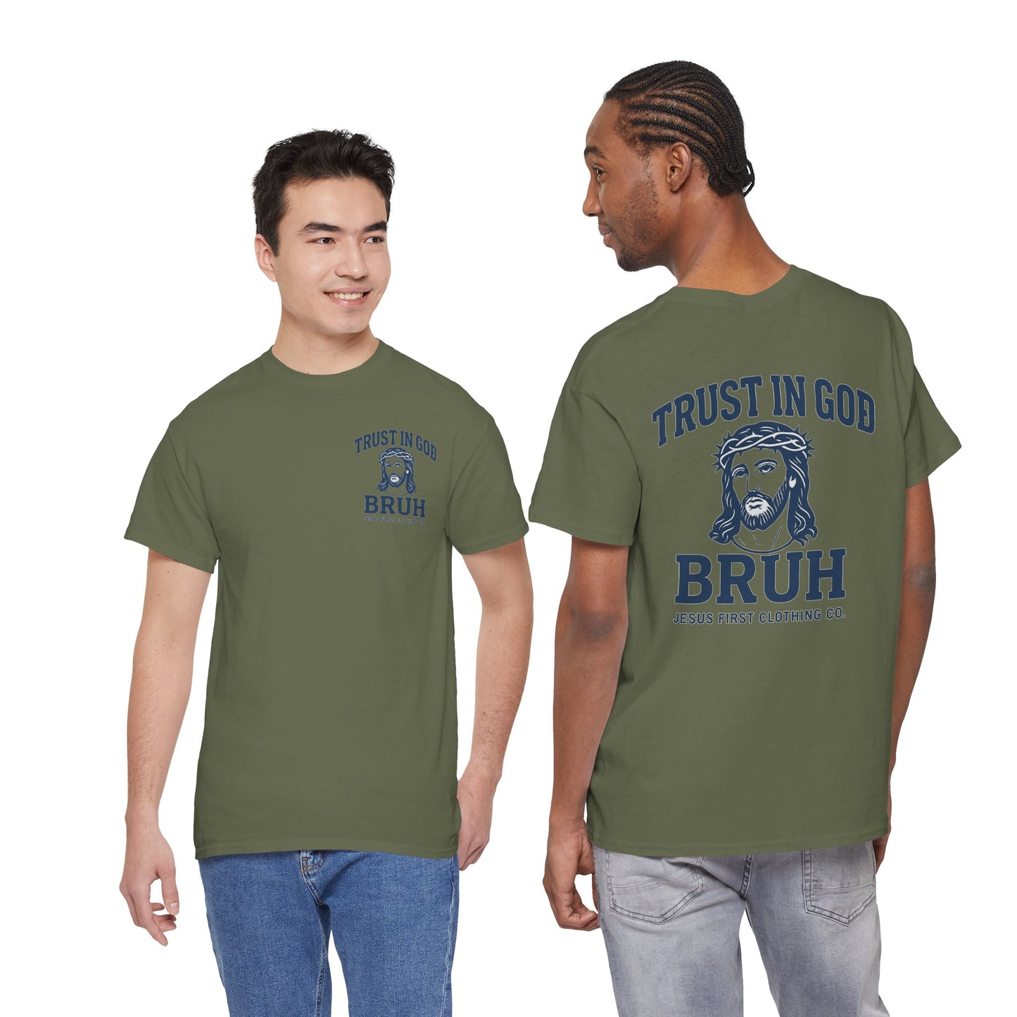 Trust in God BRUH T-Shirt
