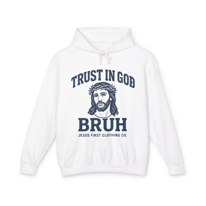 "Trust in God Bruh"