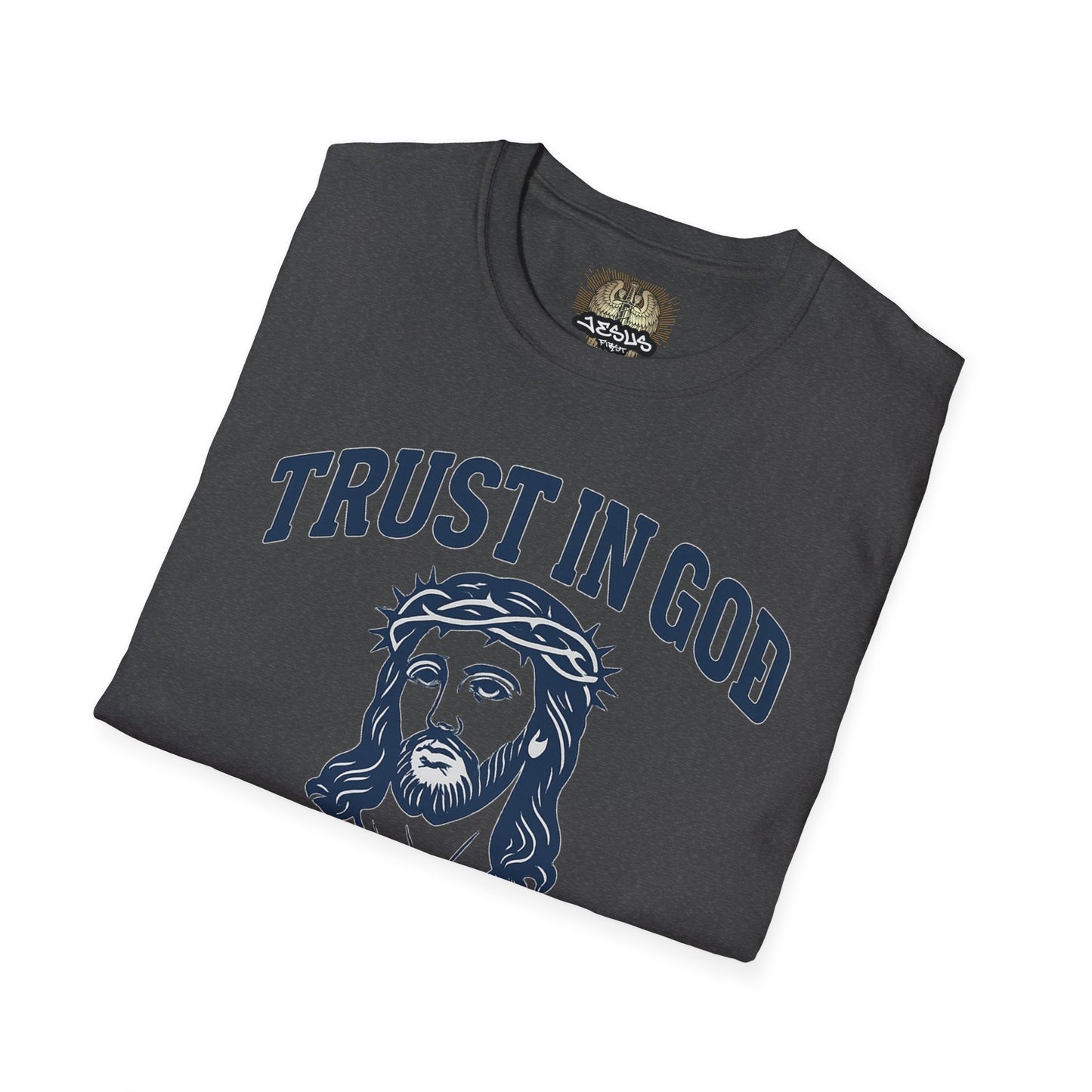Trust in God Bruh Soft T-Shirt