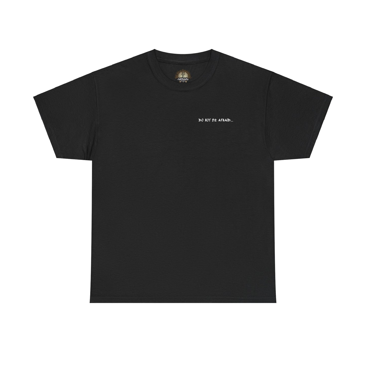 Unisex Heavy Cotton Tee - 'Do Not Be Afraid'