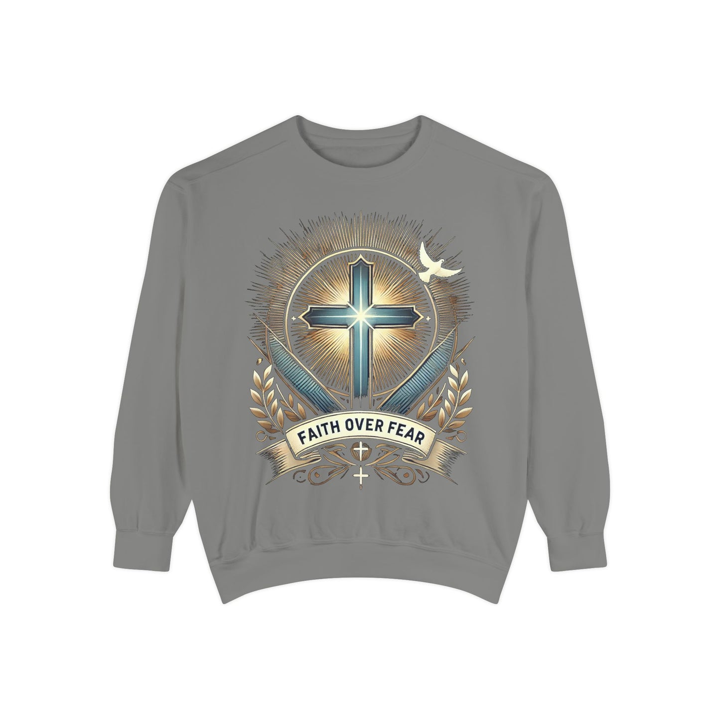 Faith Over Fear Unisex Garment-Dyed Sweatshirt