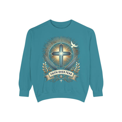 Faith Over Fear Unisex Garment-Dyed Sweatshirt