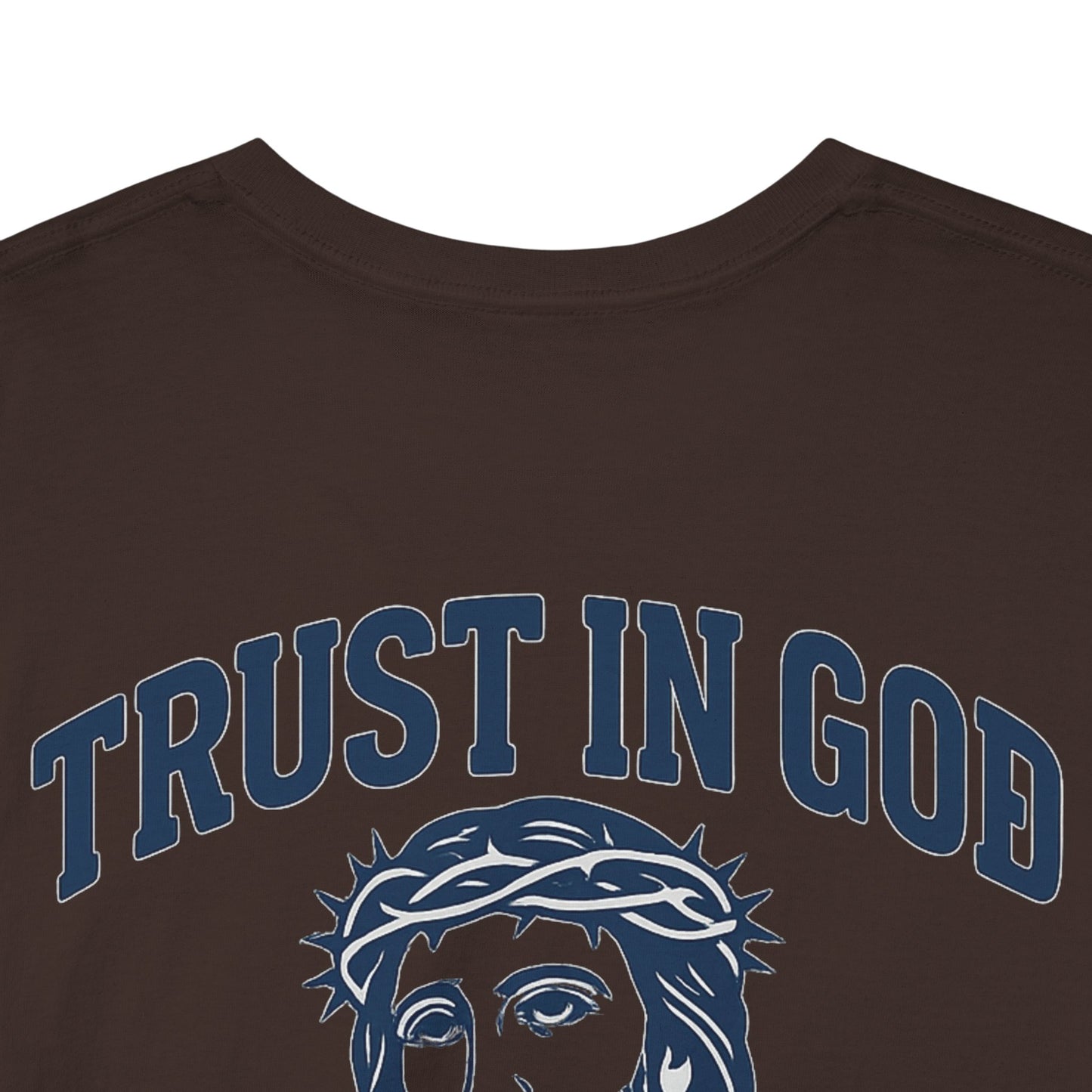 Trust in God BRUH T-Shirt
