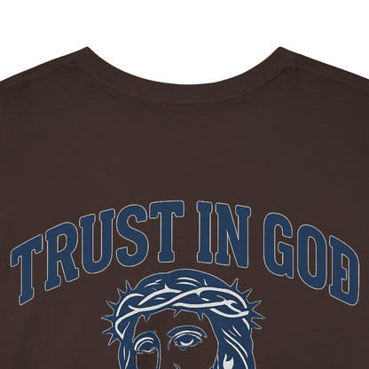 Trust in God BRUH T-Shirt