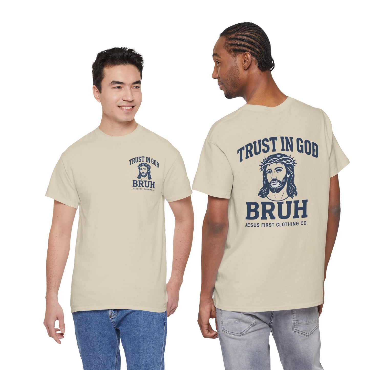 Trust in God BRUH T-Shirt