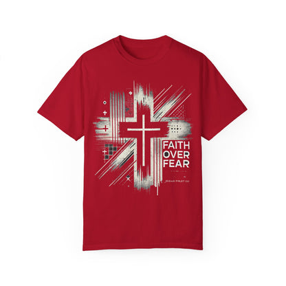 Faith Over Fear Unisex Garment-Dyed T-Shirt