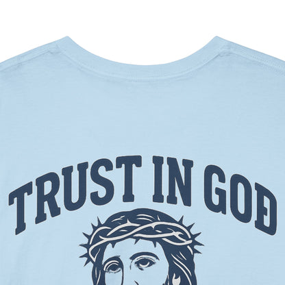 Trust in God BRUH T-Shirt