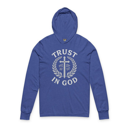 Trust in God Unisex Hooded Long Sleeve Tee, Faith-Based Apparel, Spiritual Gift, Christian Hoodie, Inspirational Wear for All Occasions