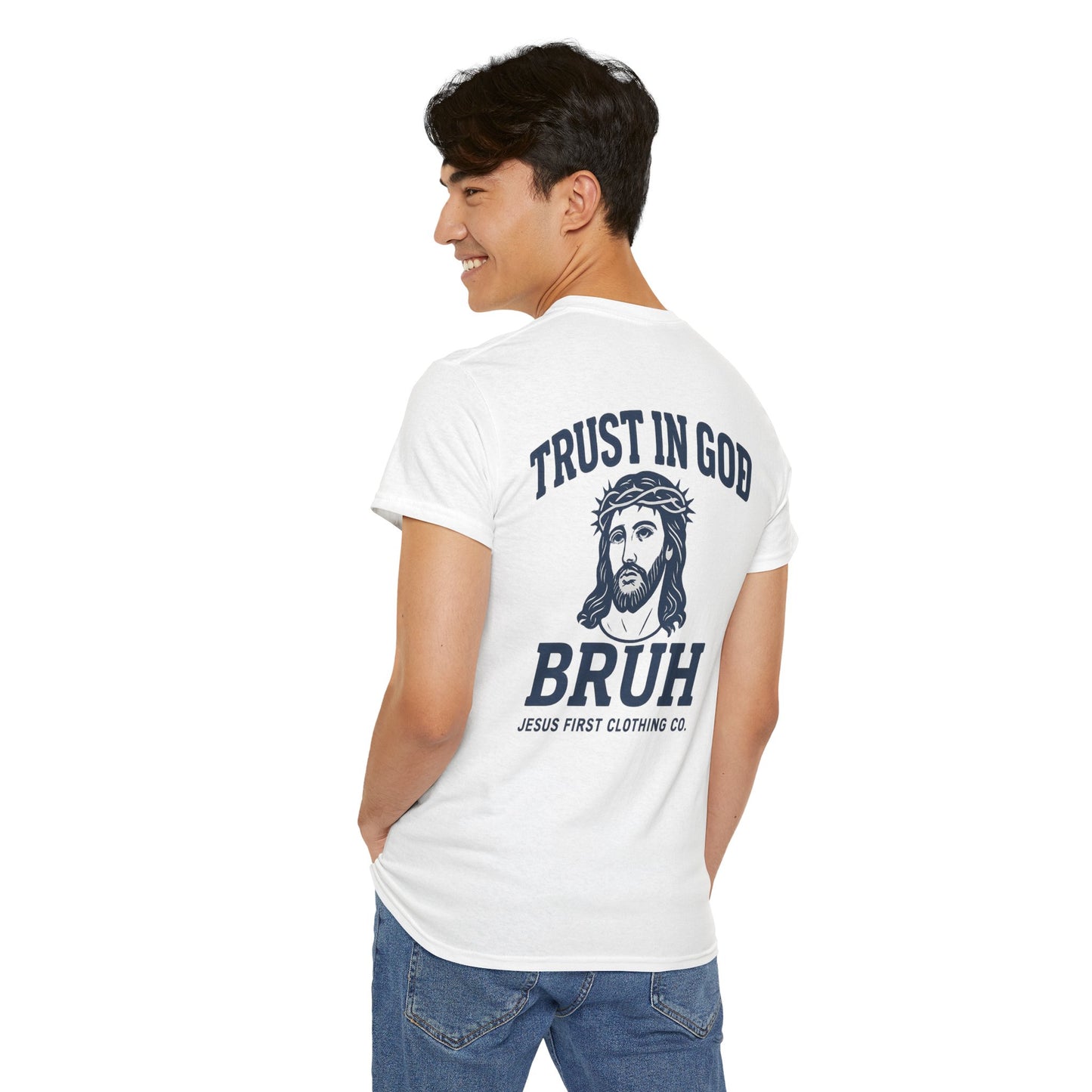 Trust in God BRUH T-Shirt