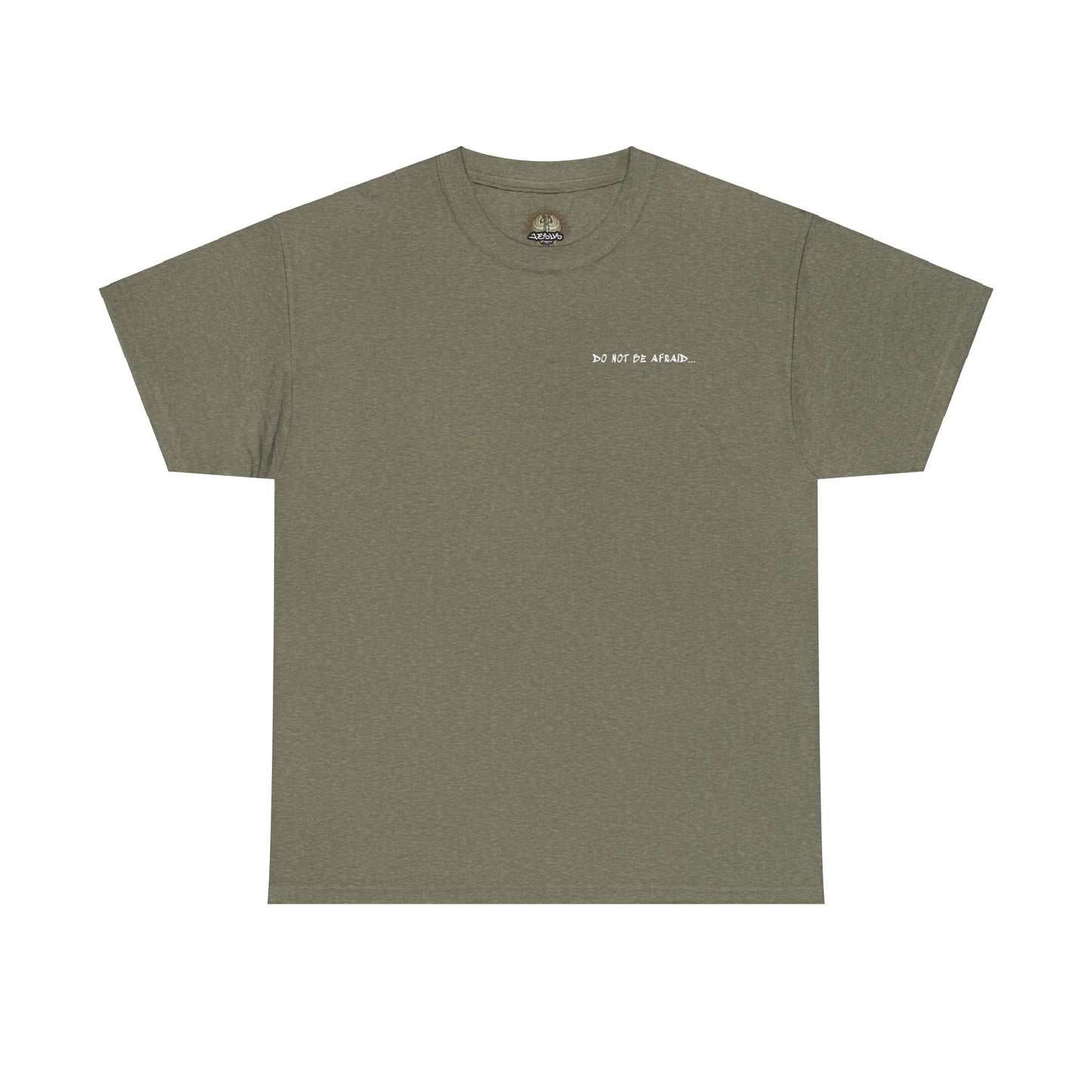 Unisex Heavy Cotton Tee - 'Do Not Be Afraid'